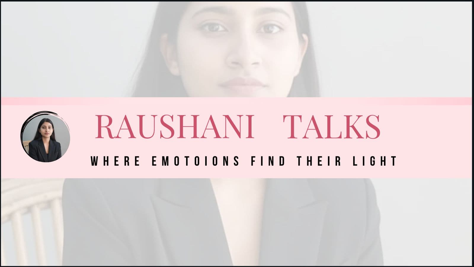 Raushani Talks - YouTube Channel